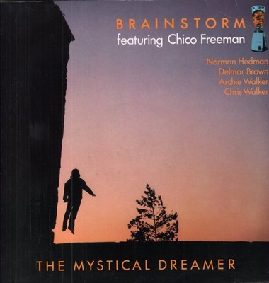 Brainstorm Featuring Chico Freeman Mystical Dreamer LP vinyl Germany In+out 1989