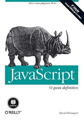 Javascript. O Guia Definitivo (Em Portuguese do Brasil) - David Flanagan - Paper