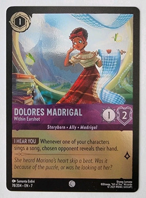 Dolores Madrigal - Within Earshot 78/204 Archazia's Island Cold Foil NM