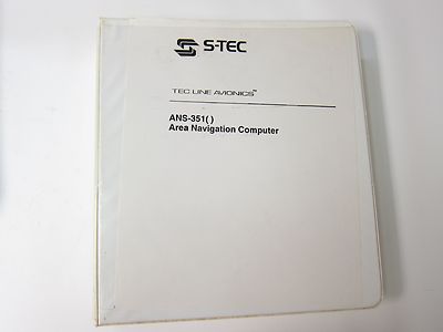 S-TEC Area Navigation Computer ANS-351 Maintenance Installation Operation Manual