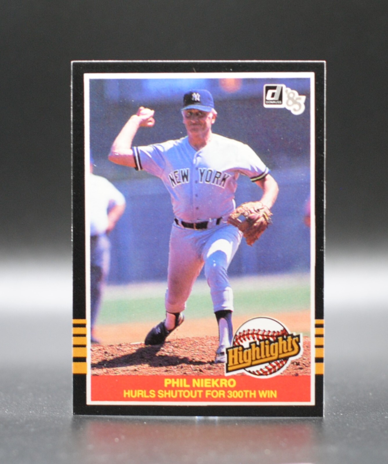 1985 Donruss Highlights PHIL NIEKRO 300th Win Card #50 New York Yankees