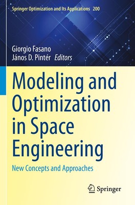 Modeling and Optimization in Space Engineering: New Concepts and 