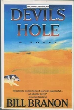 Bill BRANON / Devils Hole Uncorrected Proof 1st 1995