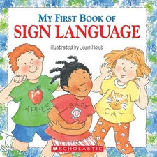 MY FIRST BOOK OF SIGN LANGUAGE