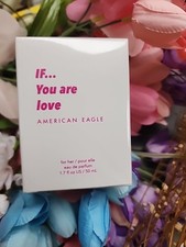 If You Are Love American Eagle