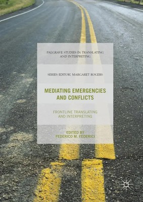 Federico M. Federici | Mediating Emergencies and Conflicts | Buch | Englisch