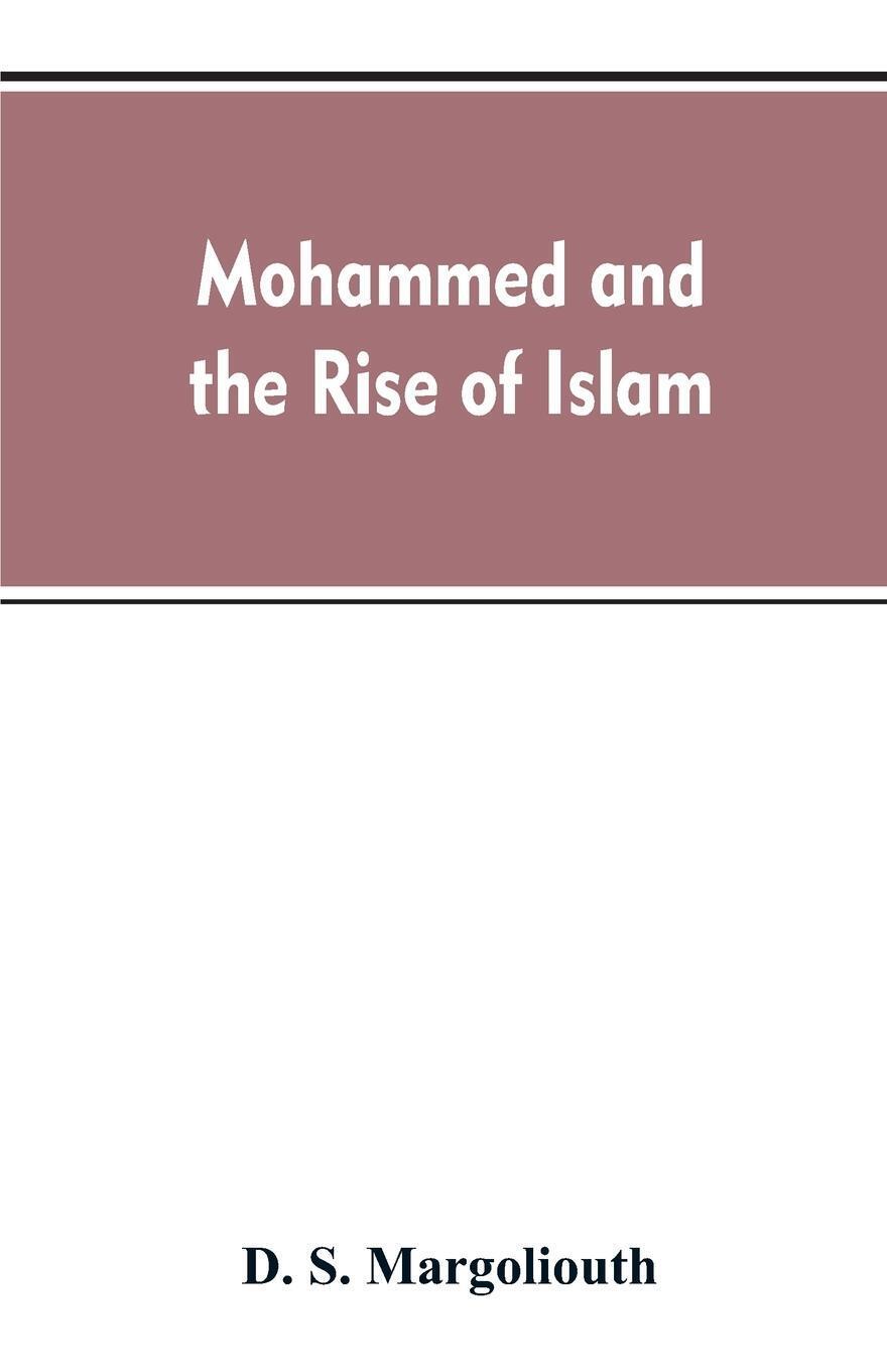 Thumbnail - Mohammed And The Rise Of Islam | D. S. Margoliouth | Taschenbuch |