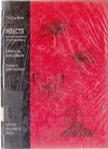 Insects And Other Small Animals Without Bony Skeletons Clue Bo 