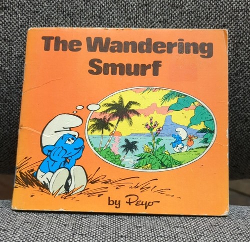 The Wandering Smurf Smurf mini storybooks Paperback By Peyo 1980 First Edition
