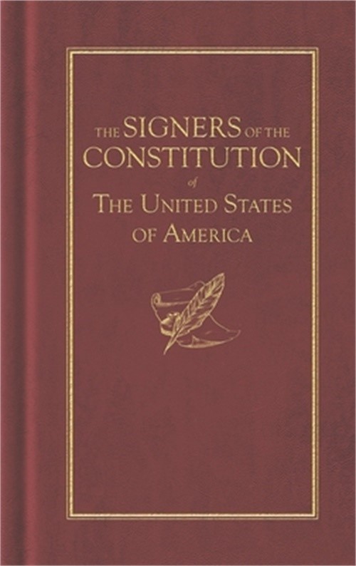 The Signers of the Constitution (Hardback or Cased Book)