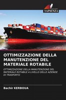 Bachir Kerboua | Ottimizzazione Della Manutenzione Del Materiale Rotabile | Buch