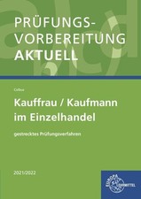 Prüfungsvorbereitung aktuell - Kauffrau/Kauf...