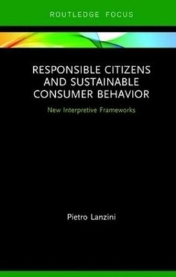 Pietro Lanzini Responsible Citizens and Sustainable Consumer (Gebundene Ausgabe)