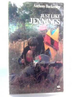Just like Jennings, Anthony Buckeridge