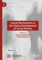 Causal Mechanisms In The Global Development Of Social Policies Johanna Kuhlmann