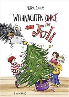Weihnachten mit Juli: Band 2 der Juli-Reihe  von Ei... | Buch | Zustand sehr gut