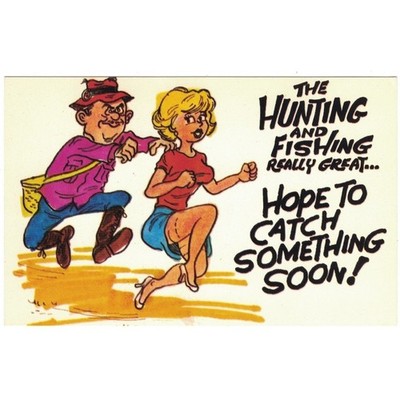 Postcard The Hunting and Fishing Really Great Hope to Catch Something Soon Humor