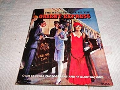 The Belle époque of the Orient-Express Hardcover M. Wiesenthal