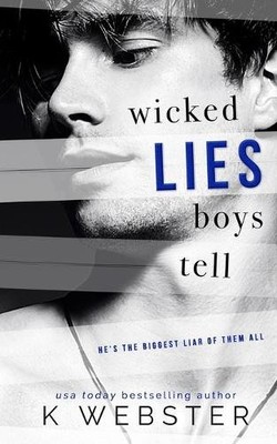 K Webster Wicked Lies Boys Tell (Paperback)