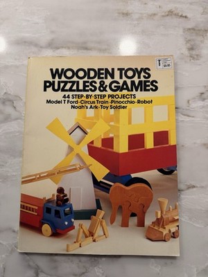 Vintage Paperback Book Wooden Toys Puzzles & Games 44 Step By Step Projects