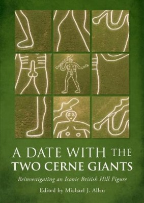 Michael J Allen A Date with the Two Cerne Giants (Paperback)
