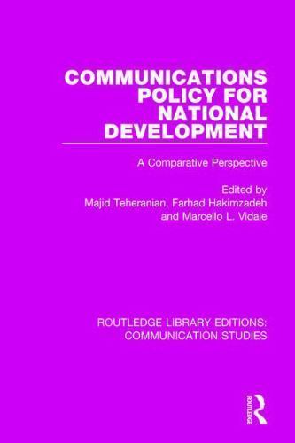 Routledge Library Editions: Communication Studies: Communications Policy for ...