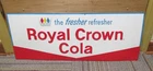 Vintage RC ROYAL CROWN COLA Tin Soda Sign Embossed "The Fresher Refresher" WOW