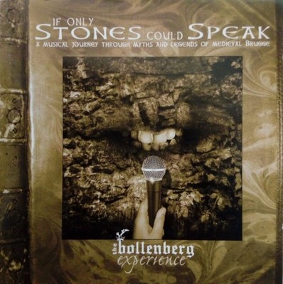 The Bollenberg Experience - If Only Stones Could Speak                    (neu)°