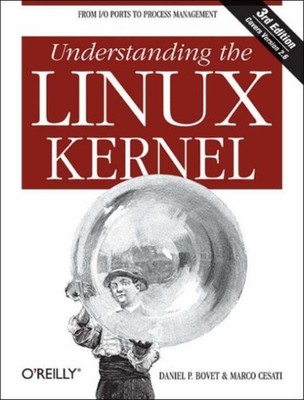 Understanding the Linux Kernel by Daniel P Bovet PAPERBACK 9780596005658