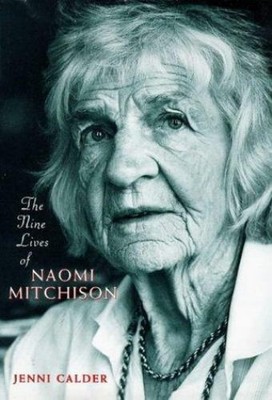The Nine Lives of Naomi Mitchison Hardcover Jenni Calder
