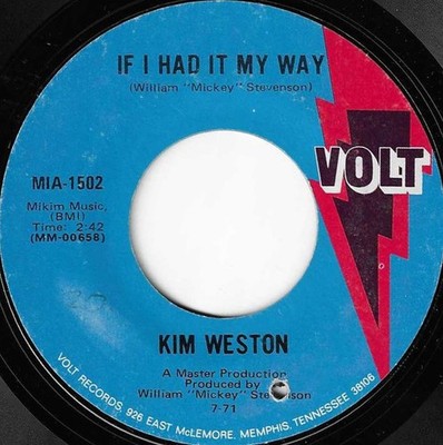 Kim Weston - If I Had It My Way / Gonna Be Alright, 7'', (Vinyl)