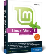 Linux Mint 18: The practical introduction for every purpose? by Multimedia ü