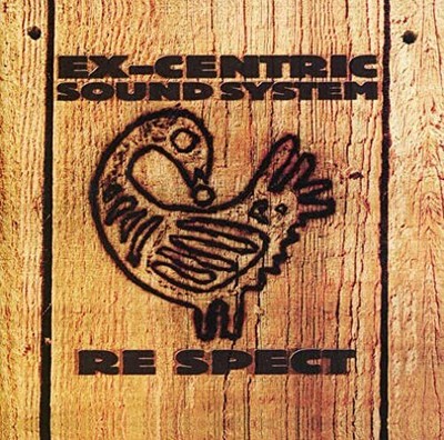 Ex-Centric Sound System Re Spect (CD) (UK IMPORT)