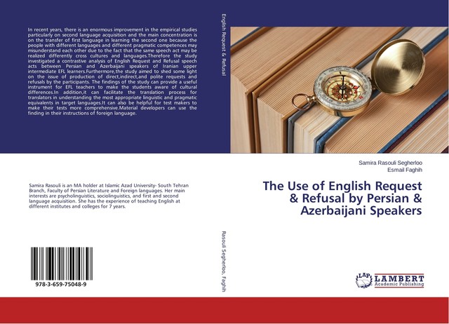 The Use of English Request & Refusal by Persian & Azerbaijani Speakers ...