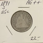 1891 S Seated Liberty Silver Quarter Coin Circulated Full Date AG++