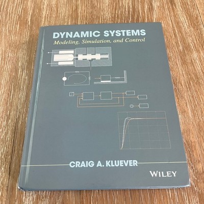 Dynamic Systems Modeling Simulation Control Kluever 2015 First Printing