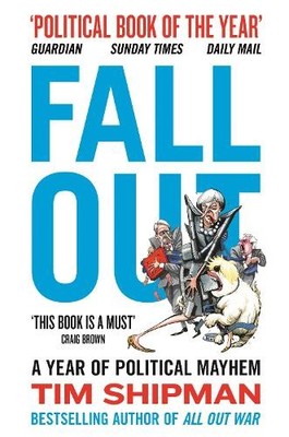 Tim Shipman Fall Out (Paperback) (UK IMPORT)