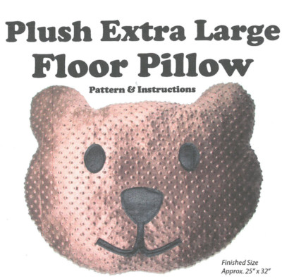 Plush Extra Large Teddy Bear Floor Pillow Pattern and Instructions (M409.14)