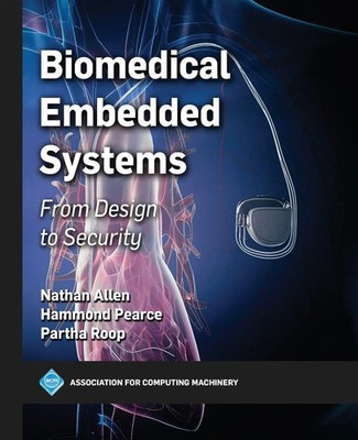 Biomedical Embedded Systems From Design to Security Nathan Allen (u. a.) Buch