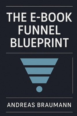 #ad The E Book Funnel Blueprint: 7 Psychological Levels to Convert Cold Leads into L $27.73