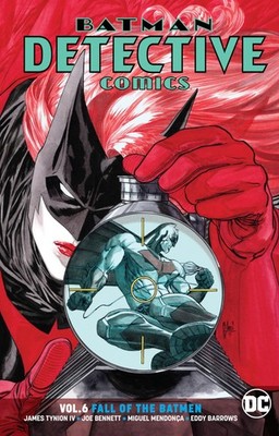 Batman - Detective Comics Vol. 6: Fall of the Batmen by Tynion IV