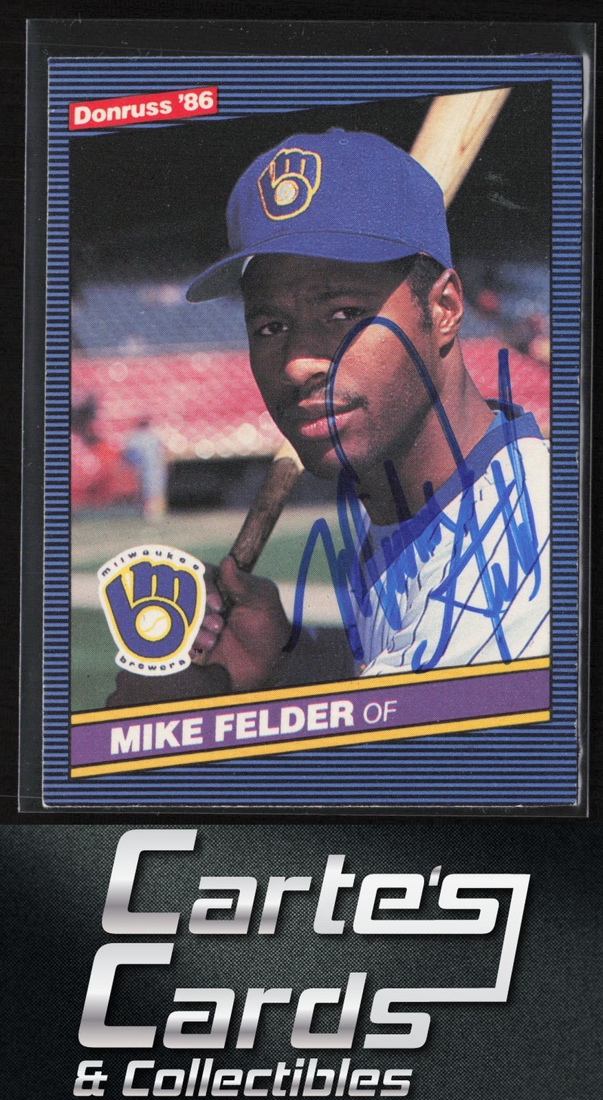 Mike Felder 1986 Donruss #634 Milwaukee Brewers RC TTM/IP Signed Auto