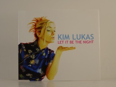 KIM LUKAS LET IT BE THE NIGHT (H1) 4 Track CD Single including Picture Sleeve JI