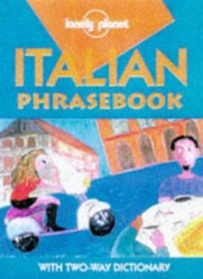 Lonely Planet Italian Phrasebook (Italian Edition) by Maurice Riverso
