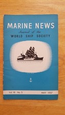 May 1957 Marine News CRYSTAL DIAMOND, FELIX ROUSSEL, AMERICA (National Line 1884