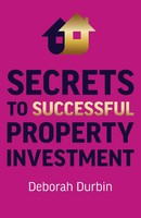 Secrets To Successful Property Investment | Deborah Durbin | Englisch | Buch