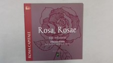 Rosa, Rosae, 69° edizione Premio Roma, A & C 2011