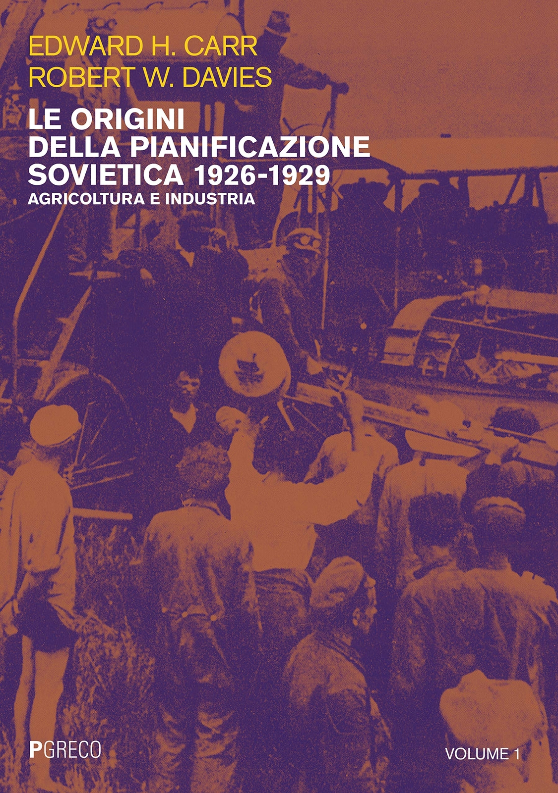 9788868023218 Le origini della pianificazione sovietica 1926-192...tria (Vol. 1)