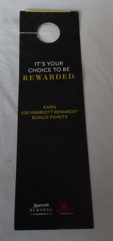 NICE MOTEL DOOR HANG TAG  -  MARRIOTT REWARDS