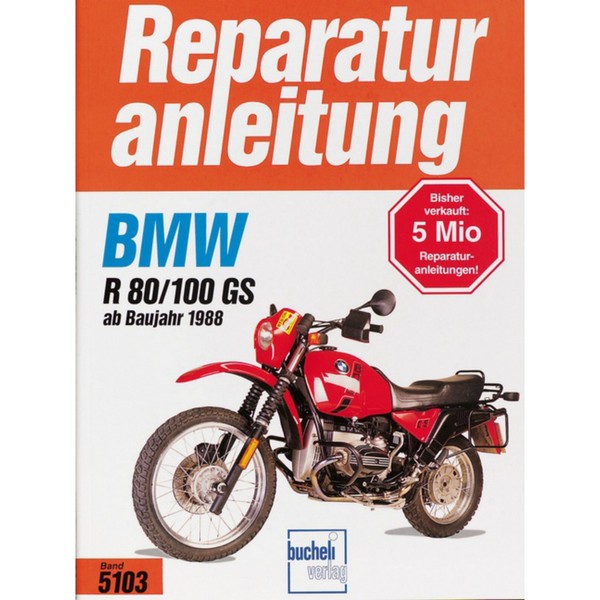 Bmw R80, R100 Gs Baujahre Ab 1988 Bucheli Reparaturanleitung Reparaturhandbuch-image